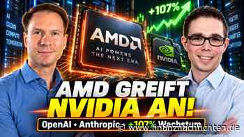 AMD greift NVIDIA an: OpenAI, Anthropic & 107 % Wachstum