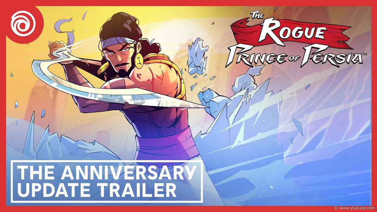 The Rogue Prince of Persia - The Anniversary Update Trailer