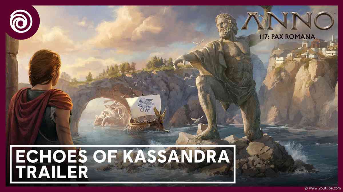 Anno 117: Pax Romana - Echoes of Kassandra