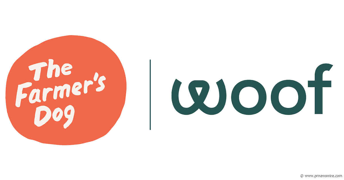 The Farmer's Dog Completes Acquisition of Woof
