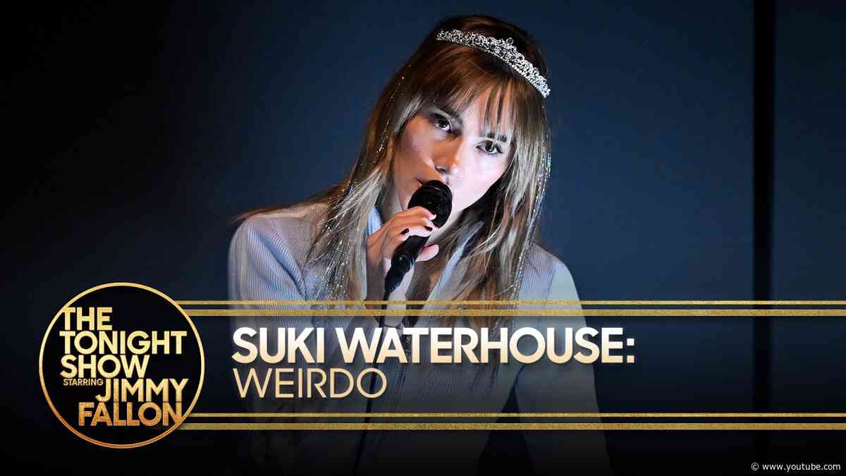 Suki Waterhouse: Weirdo | The Tonight Show Starring Jimmy Fallon