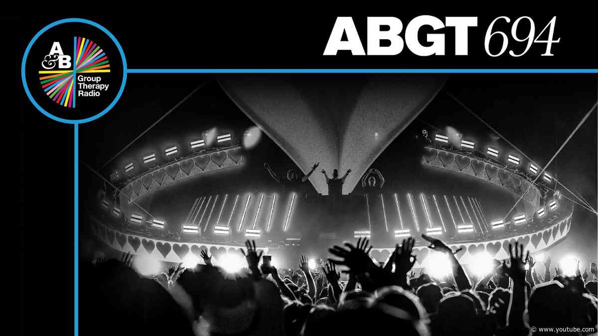 Group Therapy 694 with Above & Beyond and Eelke Kleijn