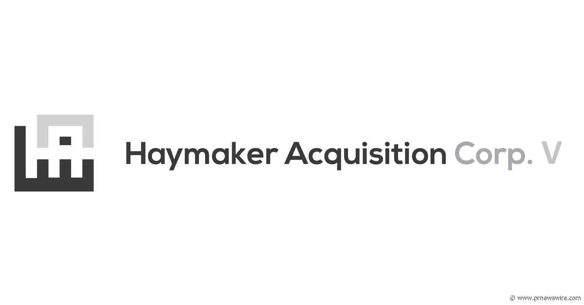 Haymaker Acquisition Corp V Completes $287,500,000 Initial Public Offering