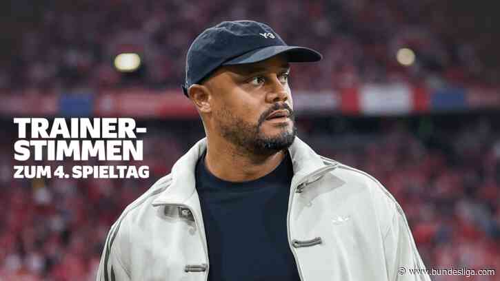 Die Trainerstimmen zum 4. Spieltag