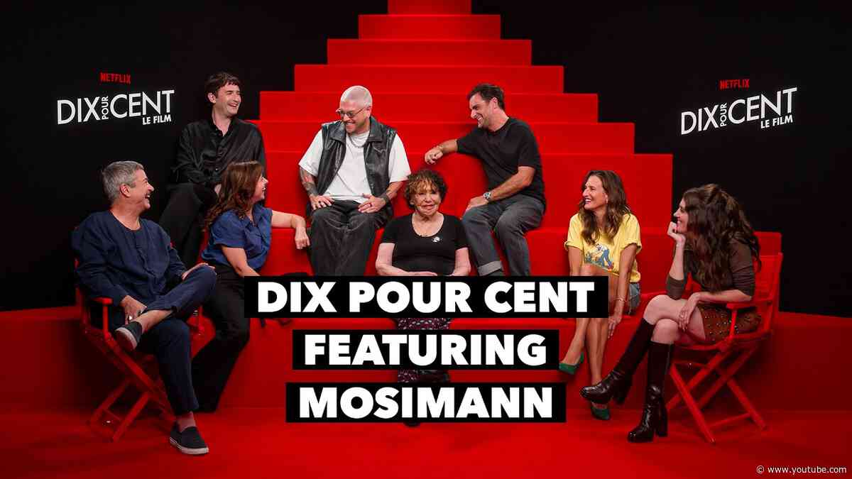 DIX POUR CENT FEATURING MOSIMANN