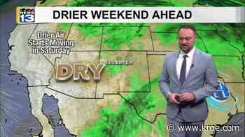 Drier air moves into New Mexico through the weekend