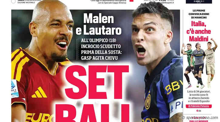 Today’s Papers – Roma threaten Inter, Mancini’s Italy debutants
