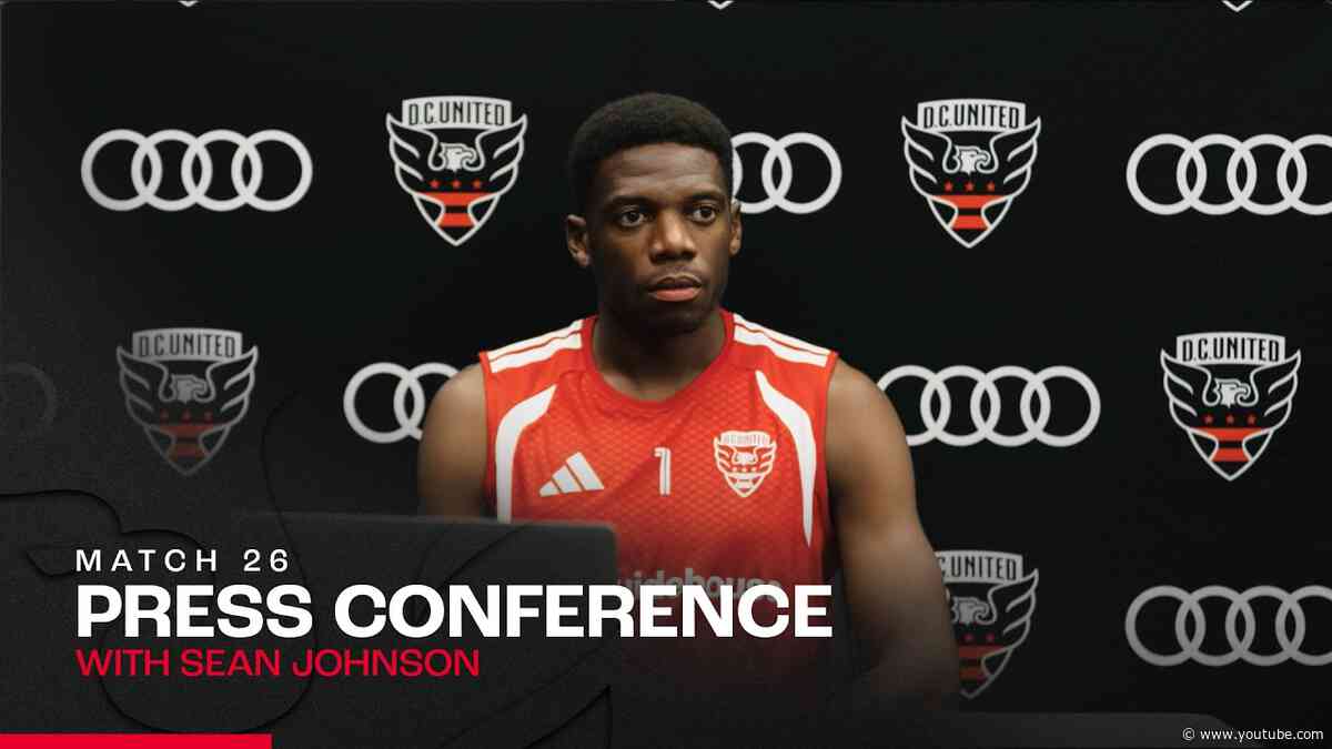 Sean Johnson Pre-Match Press Conference | D.C. United vs Charlotte FC | MLS 2026