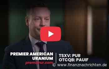Newsflash: Premier American Uranium: DISA-Deal schärft die Uranstory!