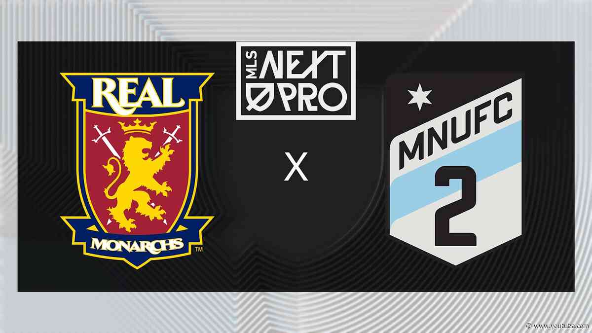 MLS NEXT PRO: Real Monarchs vs MNUFC2 | Sept 16, 2026