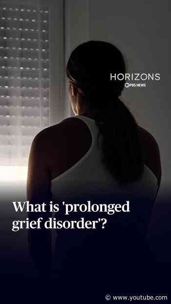What is 'prolonged grief disorder'?