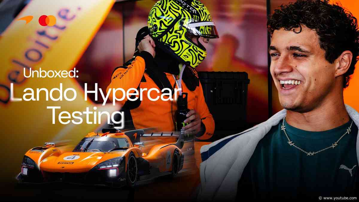 Unboxed: Lando's Hypercar Test | McLaren Racing