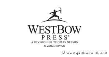 WestBow Press Announces the Book, People of His Presence, Has Earned Exclusive Lighthouse Recognition
