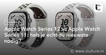 Apple Watch Series 12 vs Apple Watch Series 11: heb je echt de nieuwste nodig?