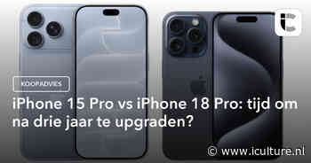 iPhone 15 Pro vs iPhone 18 Pro: tijd om na drie jaar te upgraden?