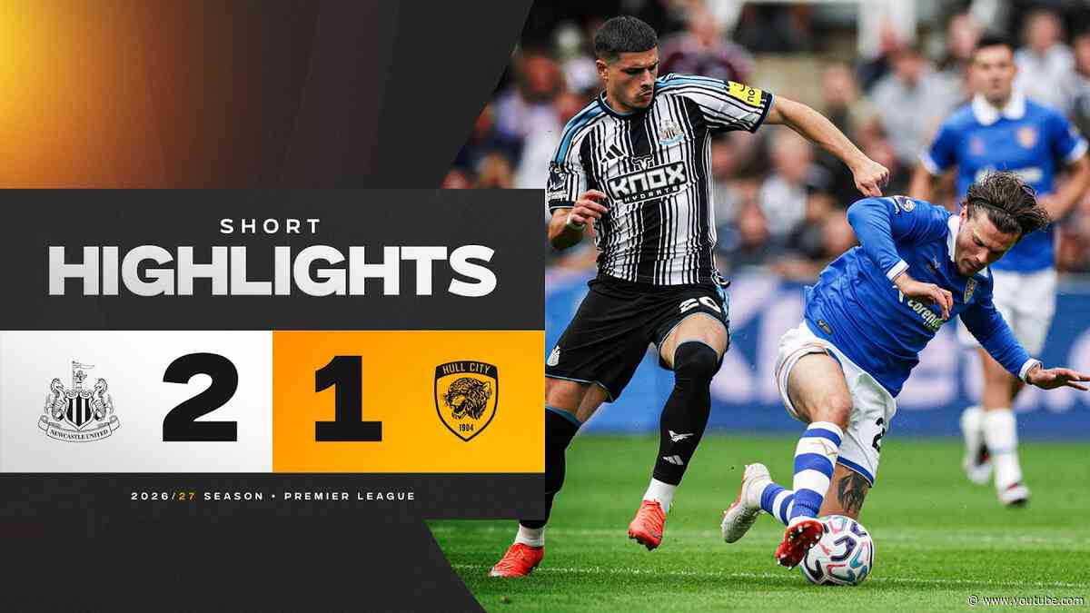 City's fightback nearly enough! Newcastle United 2-1 Hull City | Premier League Highlights