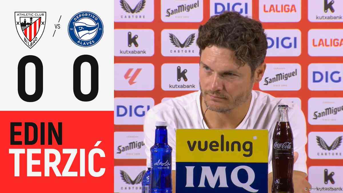 Edin Terzić | Athletic Club 0-0 Deportivo Alavés | LaLiga 2026/27 J7