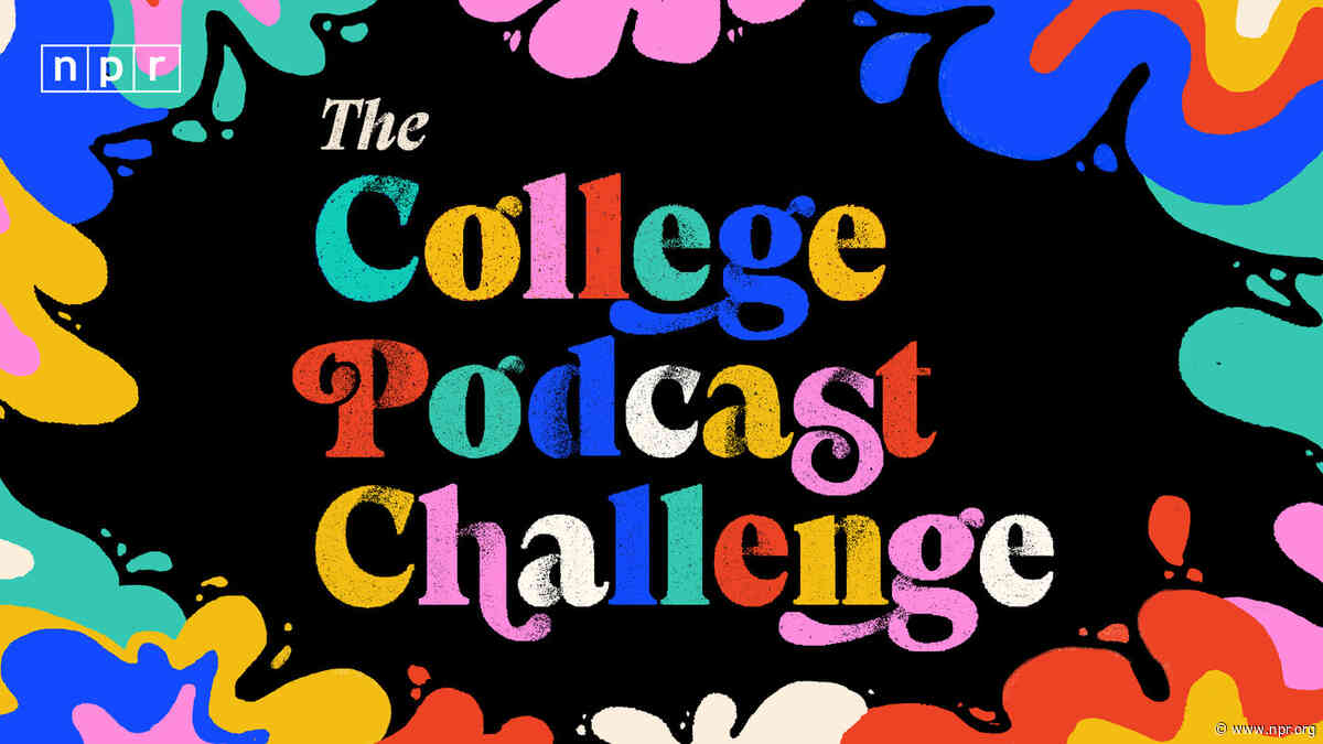NPR's College Podcast Challenge is back for 2026