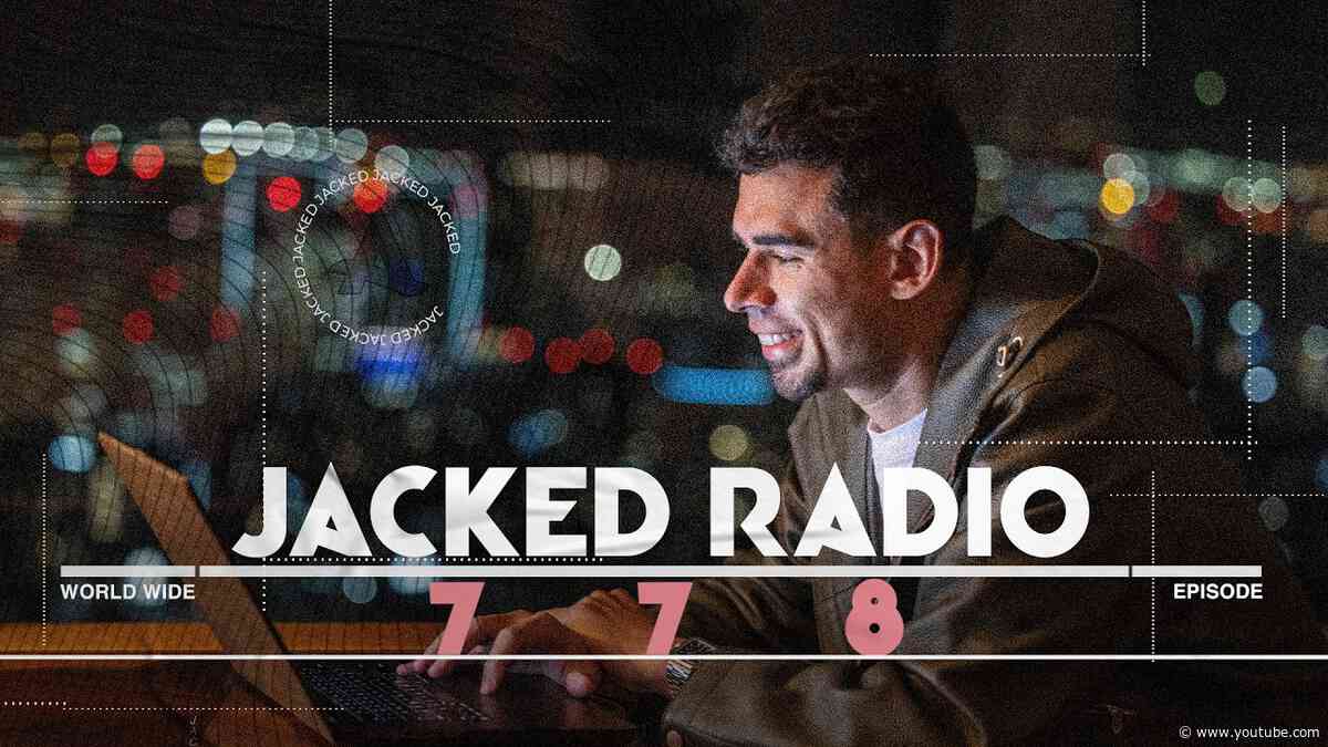 Jacked Radio #778 by AFROJACK