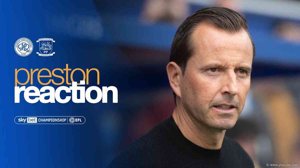 Julien’s Reaction: Preston North End (H)