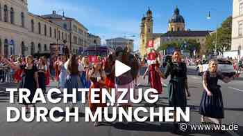 Im Video: Trachtenzug zieht durch Münchner Innenstadt