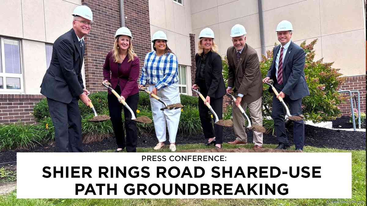 Press Conference: Shier Rings Road Shared-Use Path Groundbreaking