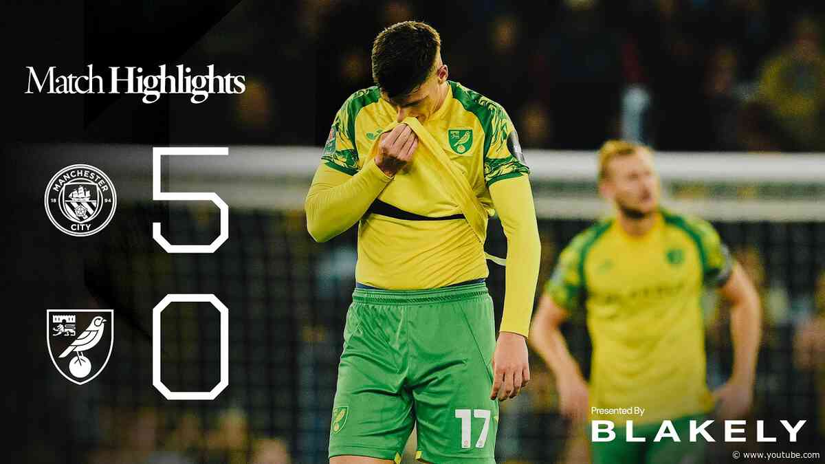 A Tough Night In Manchester | Manchester City 5-0 Norwich City | Highlights