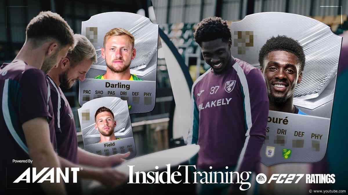 “This Is Fake!” 😳 | Norwich Players React to EA FC 27 Ratings 🎮 + Man City Final Preparations