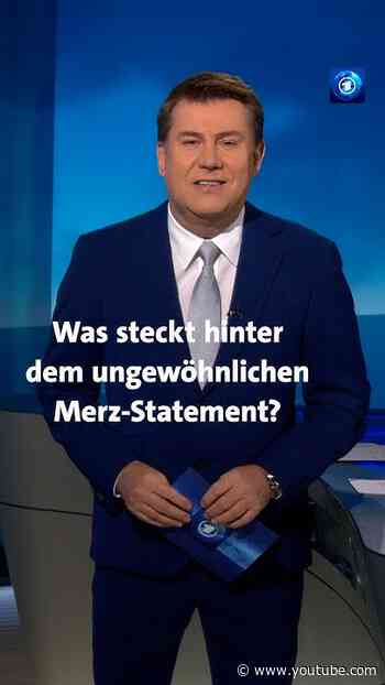 Was steckt hinter dem ungewöhnlichen Merz-Statement? #Nachrichten #news #tagesschau #Merz #CDU