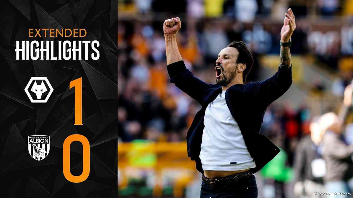 Extended Highlights | Wolves 1-0 West Brom