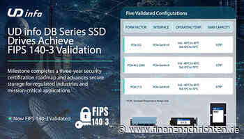 EQS-News: UD info: SSD-Laufwerke der DB-Serie erhalten FIPS 140-3 Validierung