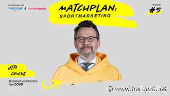 Mit Otto Fricke: "Matchplan: Sportmarketing" - Was die Wirtschaft vom Sport lernen kann