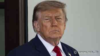 „Weitere werden folgen“: Trump macht seine Drohung wahr