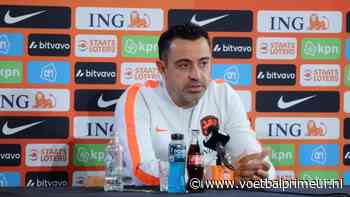 Xavi passeert Valente bij Oranje: 'Ik zie hem als aanvallende middenvelder'