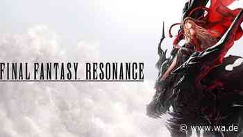 Final Fantasy Resonance: Square Enix veröffentlicht einen neuen Trailer zur Tokyo Game Show