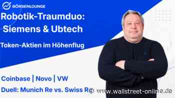 Token-Aktien im Aufwind: Coinbase: SEC schiebt Aktie an | Novo: Unter Druck | Siemens: Robotikfantasie