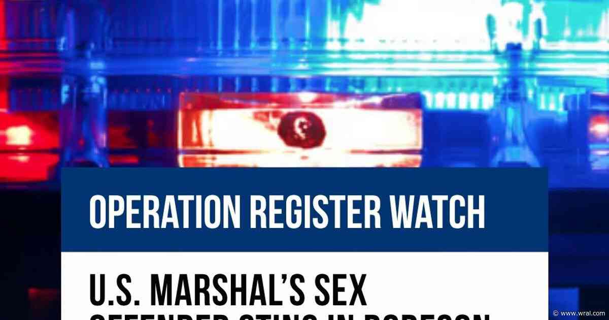 18 arrested during sex offender compliance operation in Robeson County