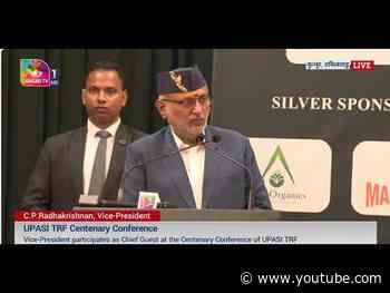 Vice-President's Address | Centenary Conference of the UPASI (TRF) in Tamil Nadu | 21 September 2026