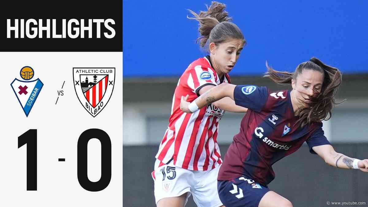 Highlights | SD Eibar 1-0 Athletic Club | Liga F 2026/27 J4