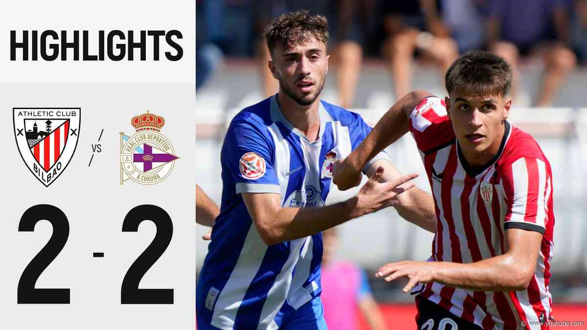 Highlights | Bilbao Athletic 2-2 Deportivo Fabril | Primera Federación 2026/27 J4