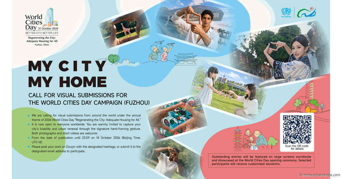 Xinhua Silk Road: "My City, My Home" global visual submission campaign kicks off in Fuzhou for World Cities Day