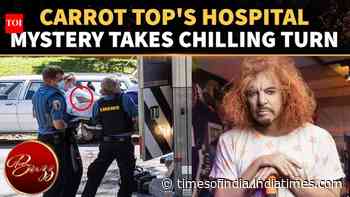 Carrot Top’s Hospital Mystery Takes Dark New Turn; Emergency Responders Reveal Shock Truth