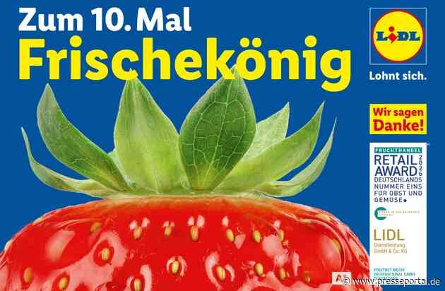 Frischekönig feiert Jubiläum: Lidl gewinnt zum zehnten Mal den Retail Award / Verbraucher bestätigen Lidl als Champion für Obst und Gemüse in der Kategorie Discount