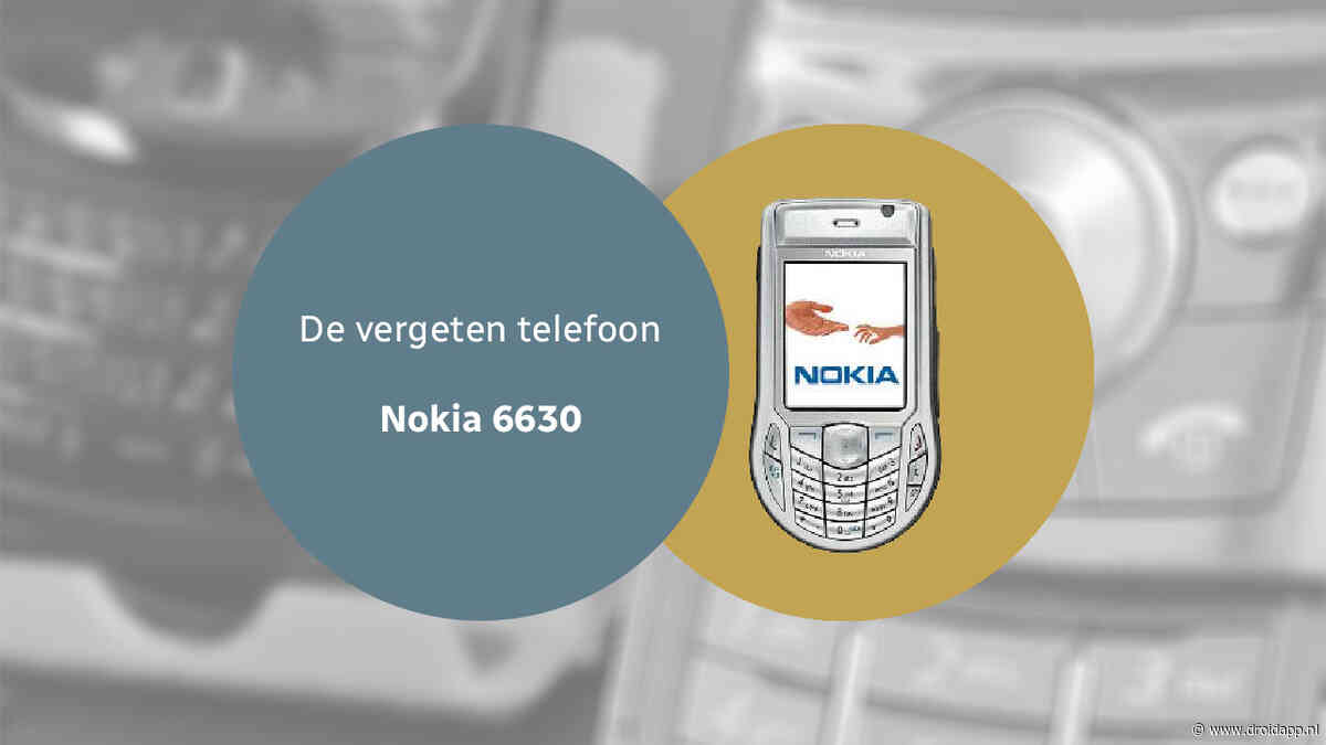 De vergeten telefoon: Nokia 6630
