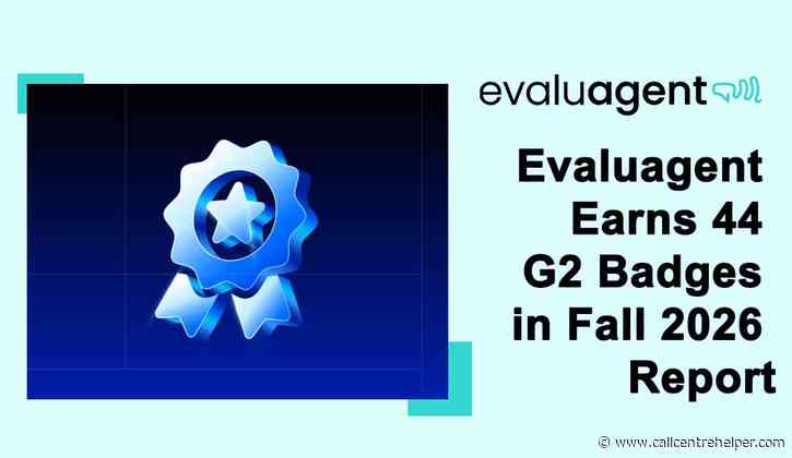 Evaluagent Earns 44 G2 Badges in Fall 2026 Report