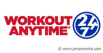 Workout Anytime to Open New 24/7 Fitness Center in Erwin September 29