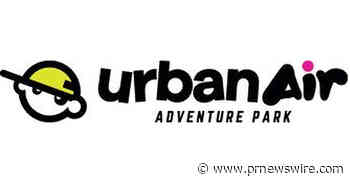 Let 'Em Fly! Urban Air Adventure Park Reopens in Bloomindale with New Attractions - First 100 Guests Win Free Urban Air for a Year