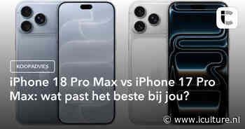 iPhone 18 Pro Max vs iPhone 17 Pro Max: wat past het beste bij jou?