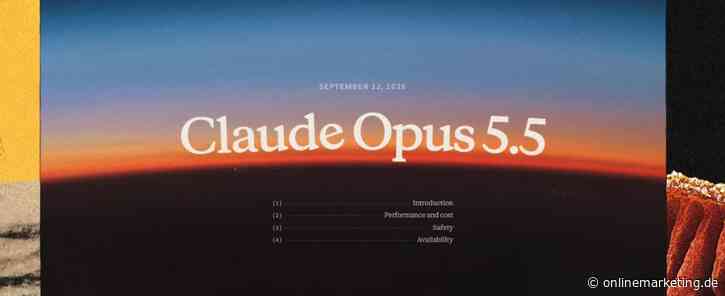 Claude Opus 5.5 ist da: Fable-Leistung und stärkere Agents zum kleineren Preis
