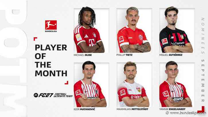 Bundesliga Player of the Month for September: Michael Olise, Phillip Tietz, Miguel Gutiérrez, Igor Matanović, Maximilian Mittelstädt and Yannik Engelhardt the nominees